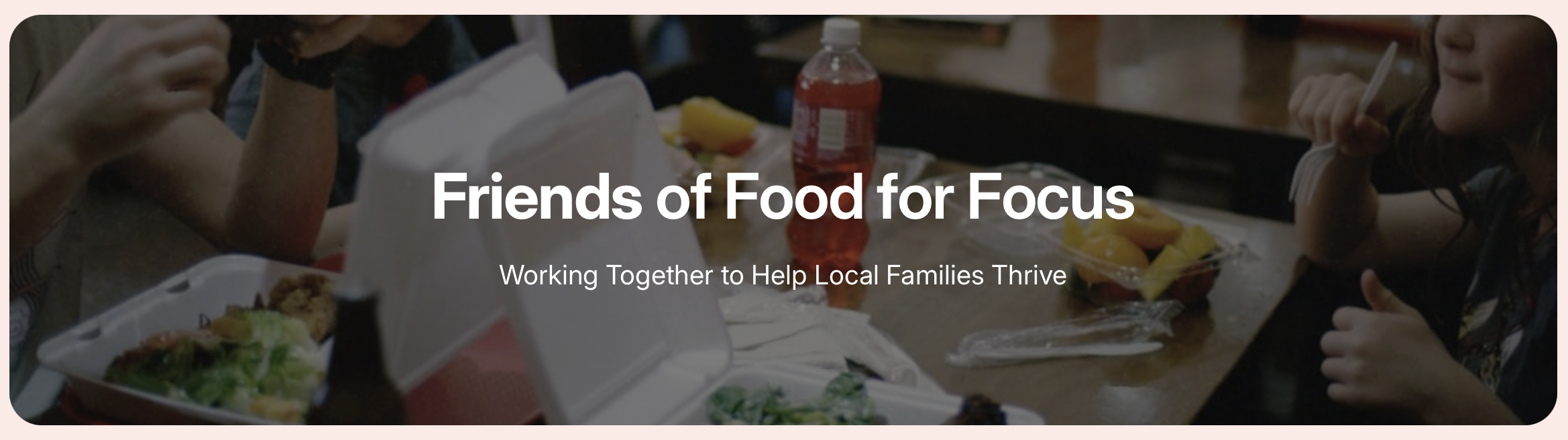 Friends of Food for Focus!